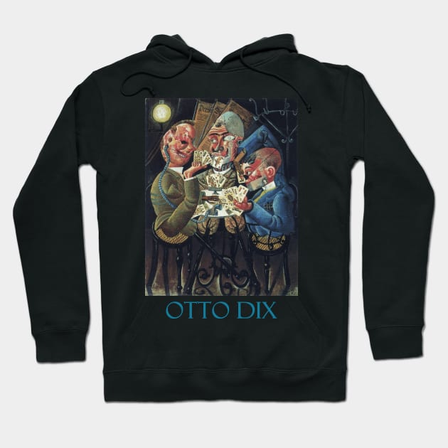 The Skat Players by Otto Dix Hoodie by Naves